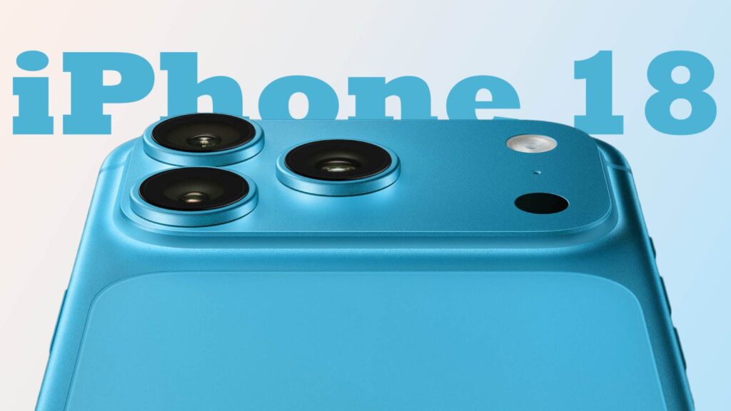 Apple iPhone 18 mit randlosem Display, modernem Design und neuer Kameratechnologie